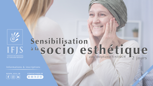 IFJS | Formation sansibilisation Socio esthétique