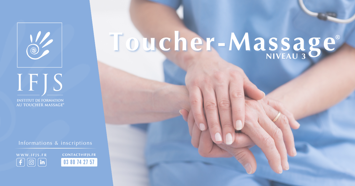 IFJS - Toucher-Massage® Niveau 3