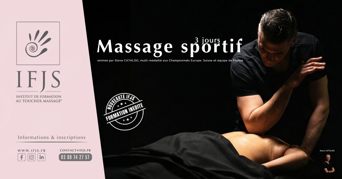 Formation Massage sportif IFJS - accompagner le corps en mouvement avec précision et adaptation